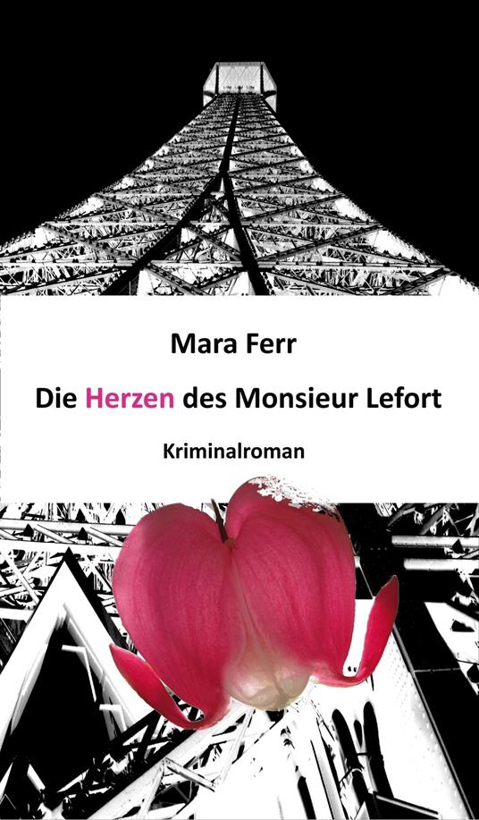 Die Herzen des Monsieur Lefort