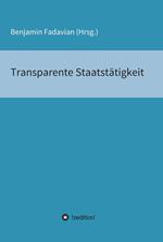 Transparente Staatstätigkeit