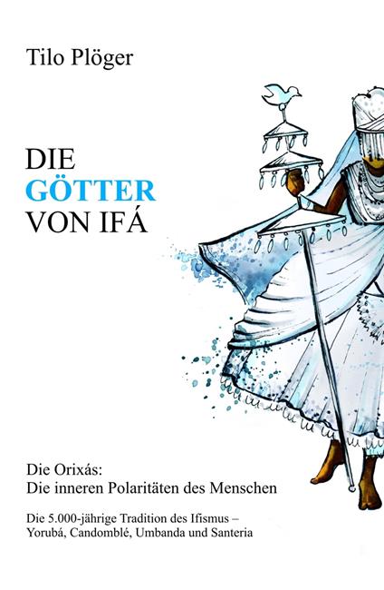 DIE GÖTTER VON IFÁ