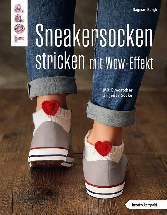 Sneakersocken stricken mit Wow-Effekt (kreativ.kompakt.)