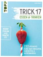 Trick 17 - Essen und Trinken