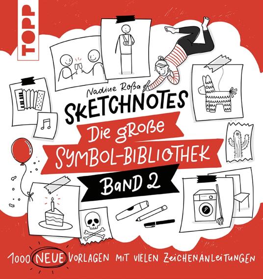 Sketchnotes. Die große Symbol-Bibliothek. Band 2. Von der SPIEGEL-Bestseller-Autorin