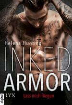 Inked Armor - Lass mich fliegen