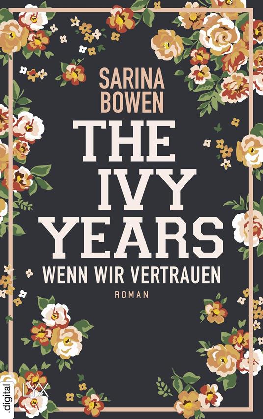 The Ivy Years - Wenn wir vertrauen - Sarina Bowen,Ralf Schmitz - ebook