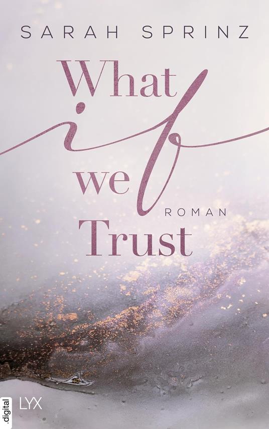 What if we Trust - Sarah Sprinz - ebook