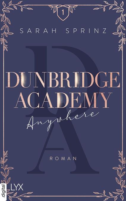 Dunbridge Academy - Anywhere - Sarah Sprinz - ebook