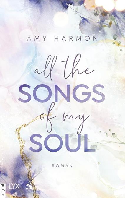 All the Songs of my Soul - Amy Harmon,Corinna Wieja - ebook