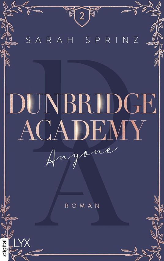 Dunbridge Academy - Anyone - Sarah Sprinz - ebook