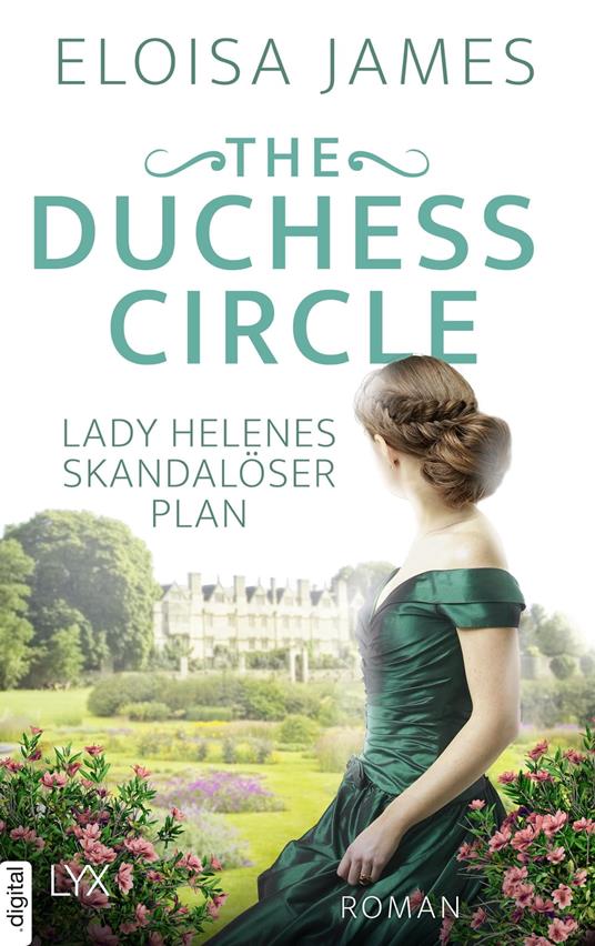 The Duchess Circle - Lady Helenes skandalöser Plan
