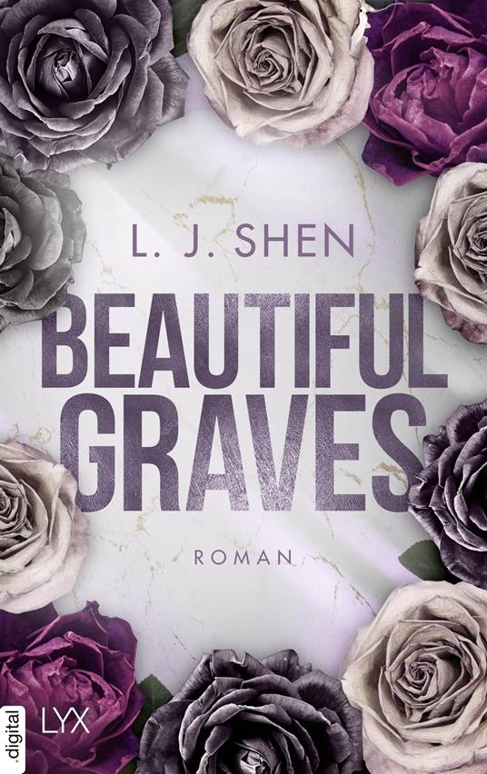 Beautiful Graves - L. J. Shen,Anne Morgenrau - ebook