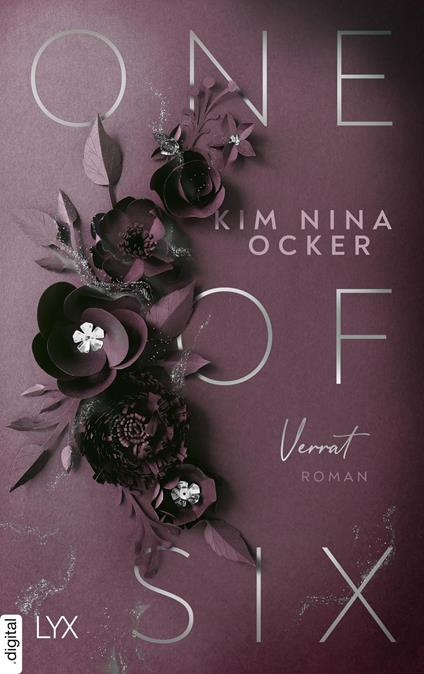 One Of Six - Verrat - Kim Nina Ocker - ebook