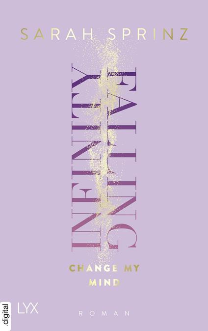 Infinity Falling - Change My Mind - Sarah Sprinz - ebook