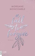 A Fall to Forgive