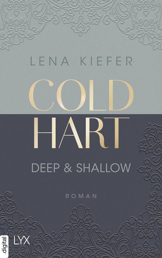 Coldhart - Deep & Shallow - Lena Kiefer - ebook