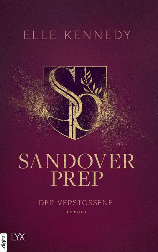 Sandover Prep - Der Verstoßene - Elle Kennedy,Silvia Gleißner - ebook