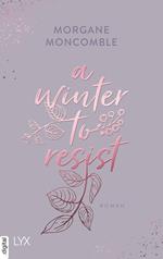 A Winter to Resist