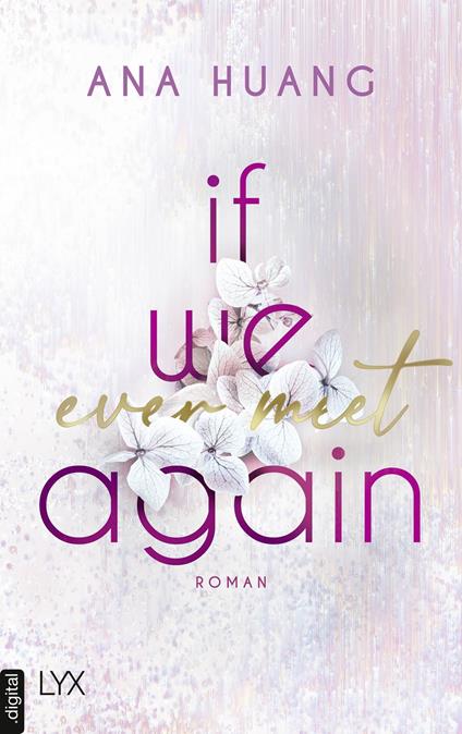 If We Ever Meet Again - Ana Huang,Katia Liebig - ebook