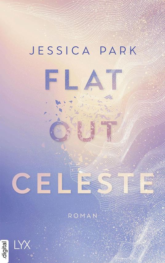 Flat-Out Celeste - Jessica Park - ebook