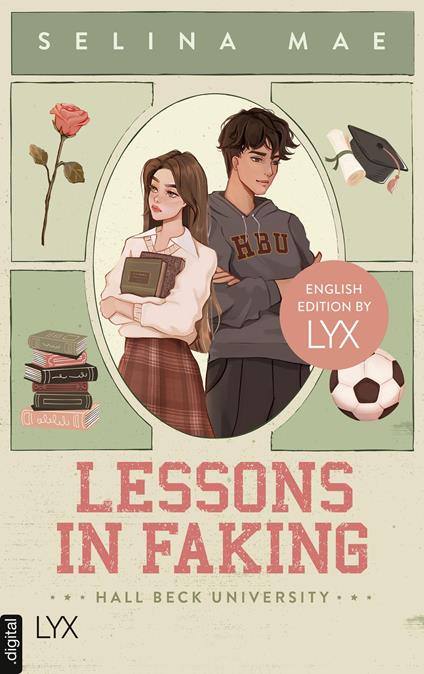 Lessons in Faking: English Edition by LYX - Selina Mae - ebook