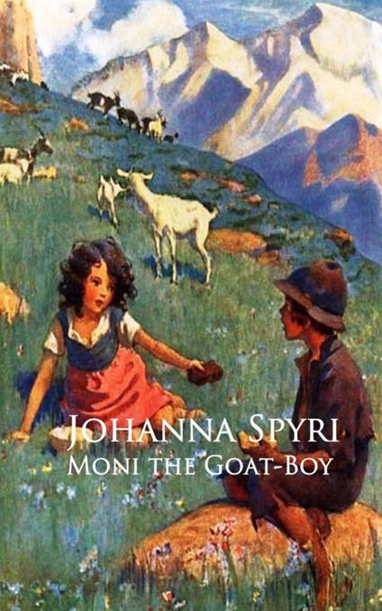 Moni the Goat-Boy