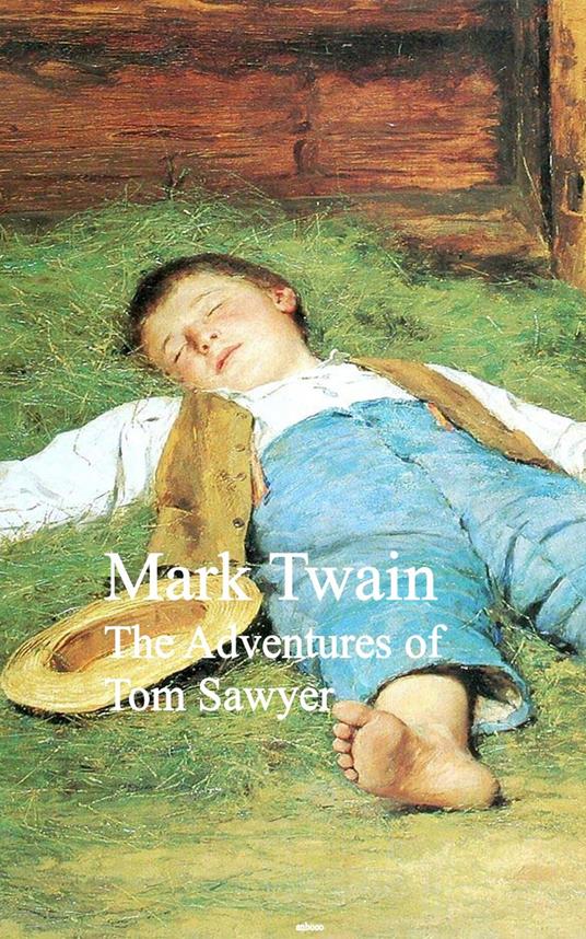 The Adventures of Tom Sawyer