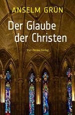 Der Glaube der Christen