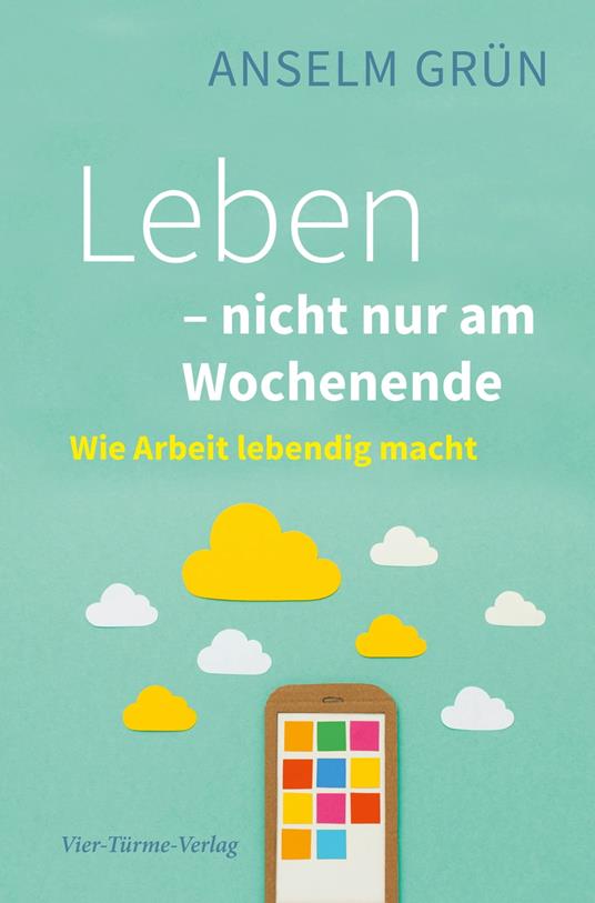 Leben - nicht nur am Wochenende