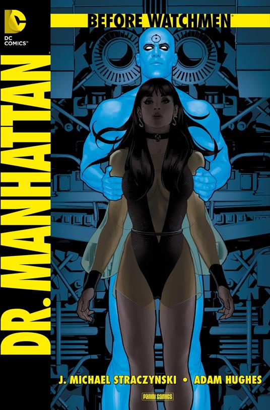 Before Watchmen, Band 7: Dr. Manhattan