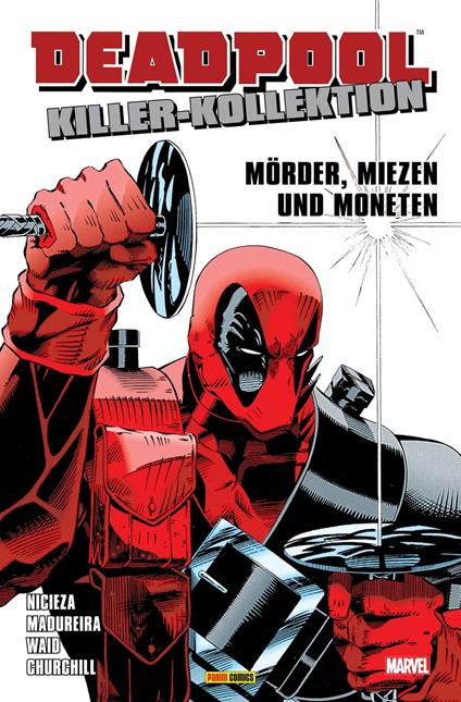 Deadpool Killer-Kollektion 1 - Mörder, Miezen und Moneten