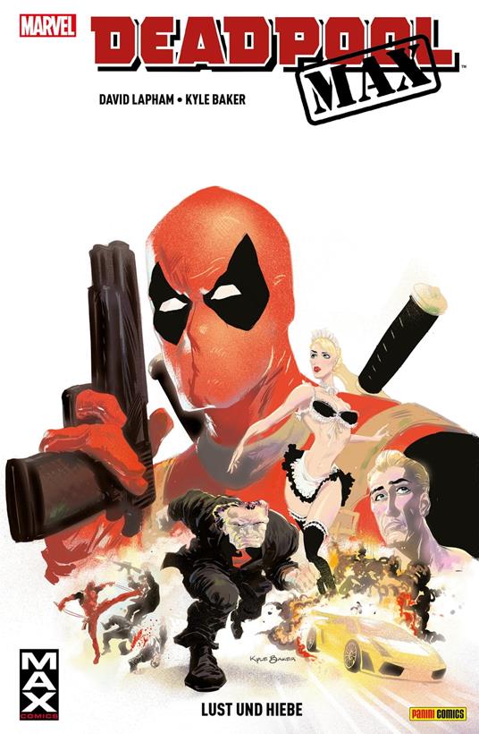 Deadpool Max - Lust und Hiebe