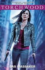 Torchwood, Band 3 - Das Massaker