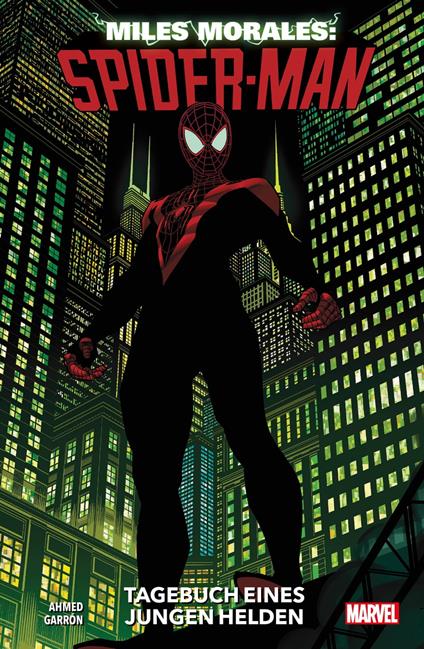 Miles Morales: Spider-Man 1 - Tagebuch eines jungen Helden