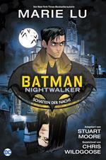 Batman: Nightwalker - Schatten der Nacht