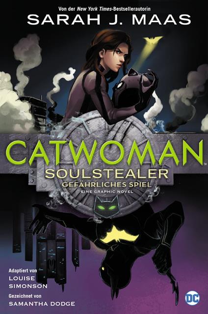 Catwoman: Soulstealer - Gefährliches Spiel