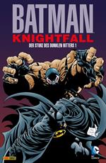 Batman: Knightfall - Der Sturz des Dunklen Ritters