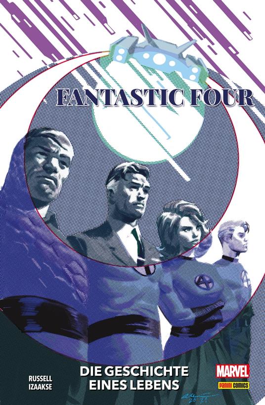 FANTASTIC FOUR - Die Geschichte eines Lebens