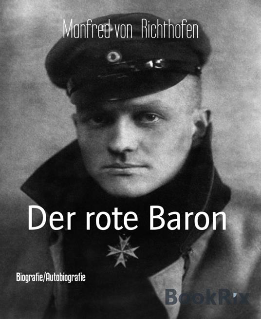Der rote Baron - von Richthofen, Manfred - Ebook in inglese - EPUB2 con  Adobe DRM