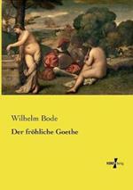 Der froehliche Goethe