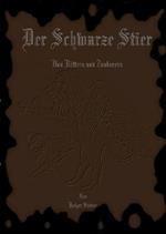 Der Schwarze Stier II