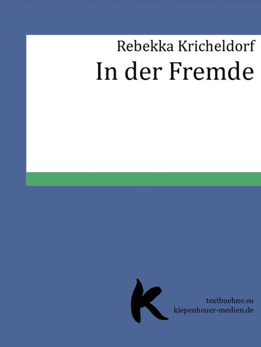 IN DER FREMDE