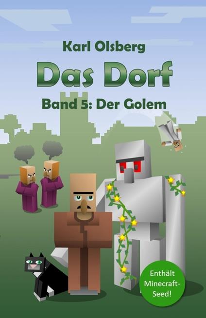 Das Dorf: Der Golem (Band 5) - Karl Olsberg - ebook