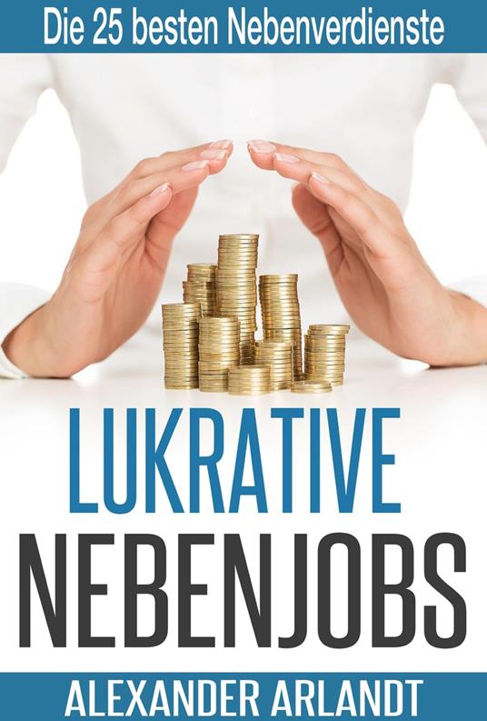 LUKRATIVE NEBENJOBS