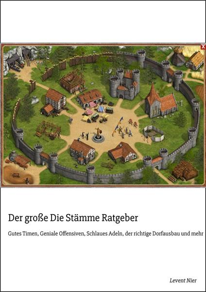 Der große Die Stämme Ratgeber