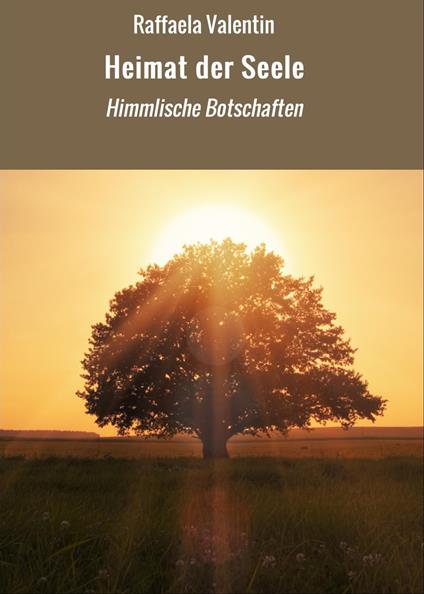 Heimat der Seele