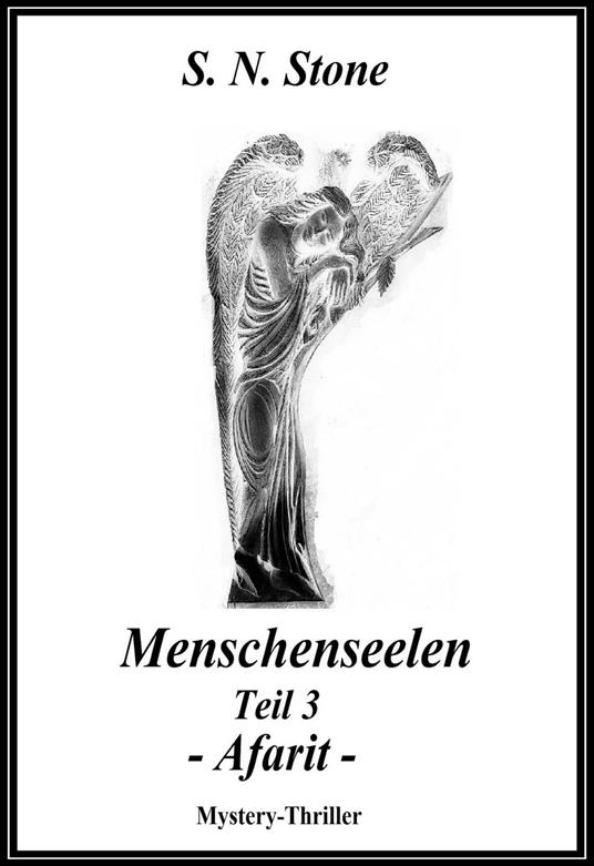 Menschenseelen Teil 3 - Afarit -