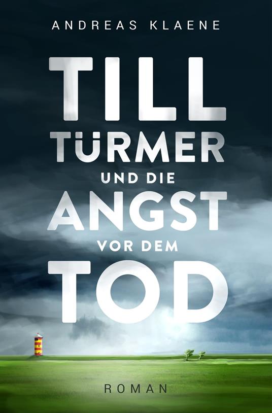 Till Türmer und die Angst vor dem Tod