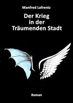 Der Krieg in der Träumenden Stadt