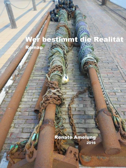 Wer bestimmt die Realität