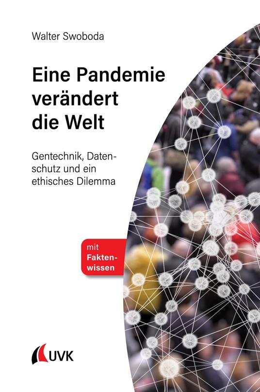 Eine Pandemie verändert die Welt