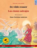 De vilde svaner – Los cisnes salvajes (dansk – spansk)